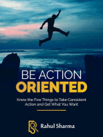 Be Action Oriented