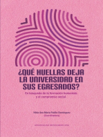 <![CDATA[¿Qué huellas deja la universidad en sus egresados? ]]>: <![CDATA[En búsqueda de la formación humanista y el compromiso social]]>