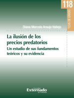 La ilusión de los precios predatorios: Un estudio de sus fundamentos teóricos y su evidencia