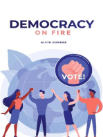 Democracy on Fire: {You can save our Republic. Vote!}