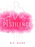 The Pestilence: Part One