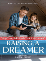 Raising a Dreamer