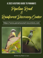 2023 Visitor Guide to Panama's Pipeline Road and Rainforest Discovery Center