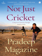 Not Just Cricket: A Reporter's Journey through Modern India