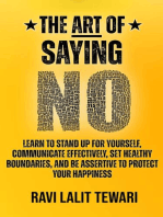 The Art of Saying NO: The Art of Mastering Life, #1