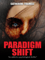 Paradigm Shift : an Addictive Psychological Thriller: Paradigm, #7