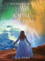 The Opal Cavern: Book Three