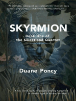 Skyrmion: The Sweetland Quartet, #1