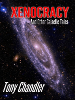 Xenocracy and Other Galactic Tales