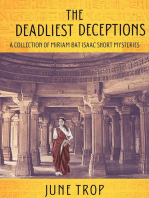 The Deadliest Deceptions