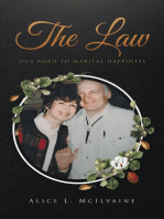 The Law Our Road to Marital Happiness