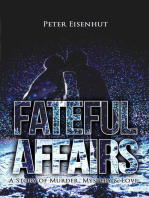 Fateful Affairs