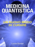 La medicina quantistica: scoprire un nuovo modo di curare