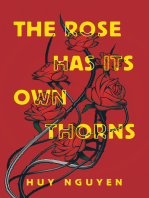 The Rose Has Its Own Thorns