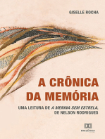 A crônica da memória: uma leitura de A menina sem estrela, de Nelson Rodrigues