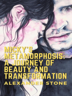 Micky's Metamorphosis