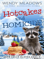 Hotcakes and Homicide