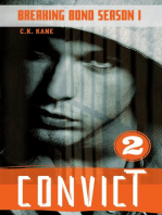 Convict: Breaking Bond Season 1, #2