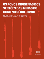 Os Povos Indígenas e os Sertões das Minas do Ouro no Século XVIII