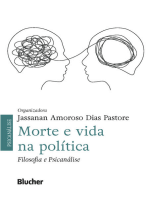 Morte e vida na política: Filosofia e Psicanálise