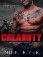 Calamity: Motorcycle Club Romance: Sleepless Spades MC, #4