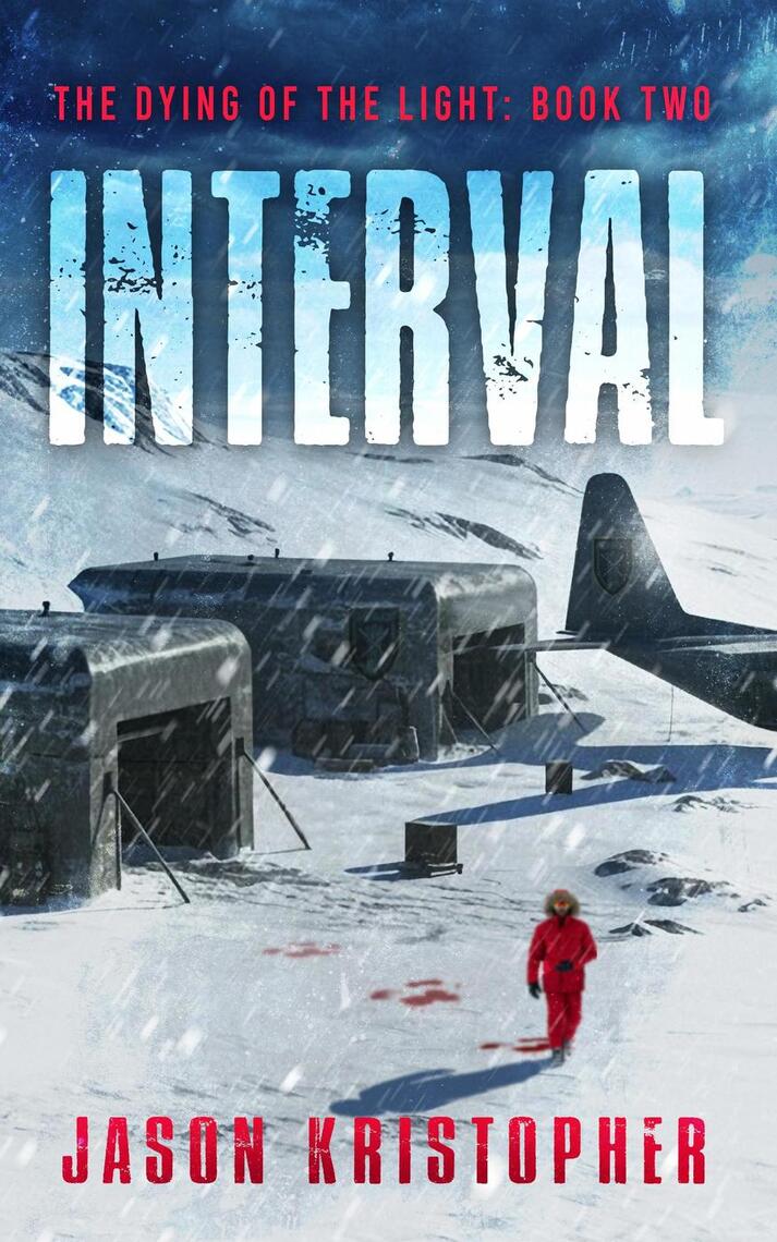 Interval by Jason Kristopher (Ebook) - Read free for 30 days