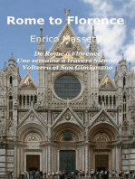 De Rome à Florence Une semaine à travers Sienne, Volterra et San Gimignano
