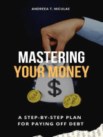 Mastering Your Money: A Step-by-Step Plan for Paying Off Debt