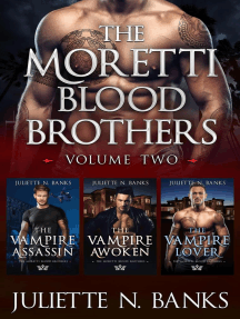 Moretti Blood Brothers: Volume Two - Books 5-7: The Moretti Blood Brothers, #0.1