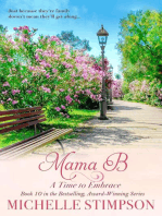 Mama B: A Time to Embrace: Mama B, #10