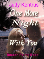 One More Night With You: Beacon Pointe