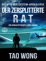 Der Zersplitterte Rat: Ein Apokalyptischer LitRPG - Roman