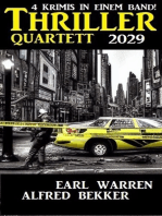 Thriller Quartett 2029 - 4 Krimis in einem Band