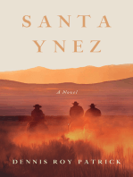 Santa Ynez, A Novel