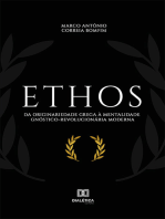 Ethos: da originariedade grega à mentalidade gnóstico-revolucionária Moderna