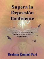 Supera la Depresión fácilmente (incluye extractos de Brahma Kumaris explicados)
