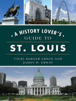 History Lover's Guide to St. Louis, A