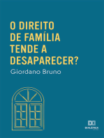 O Direito de Família tende a desaparecer?