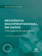Residência Multiprofissional em Saúde: a formação em serviço no Brasil