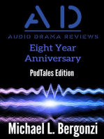 Audio Drama Reviews: Eight Year Anniversary: Audio Drama Review Collections, #4