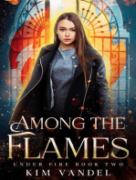 Among the Flames: Under Fire, #2