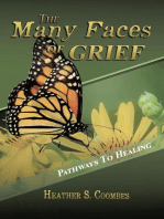 The Many Faces of Grief