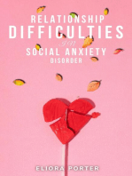 Relationship difficulties in social anxiety disorder