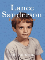 Lance Sanderson, Fourth Grader