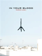 In Your Blood