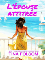 L’épouse attitrée: Le Club des éternels célibataires, #3