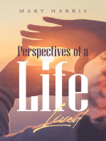 Perspectives of a Life Lived