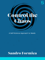 Control the Chaos: A Self-Science Approach to Needs