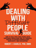Dealing With Difficult People Survival Guide: Growth