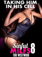 Taking Him in His Cell : Sinful MILFs 8 (MILF Erotica Breeding Erotica Sex Erotica First Time Erotica Virgin Erotica Age Gap Erotica): Sinful MILFs, #8